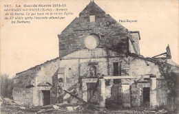 51 - La Grande Guerre 1914-15 - SERMAIZE-LES-BAINS - Bataille De La Marne - Ce Qui Reste De La Vieille Eglise Du XIè Siè - Sermaize-les-Bains