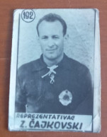 #12  Rare Football Card ZLATKO CAJKOVSKI Yugoslavia National Team 1950s Soccer - Autres & Non Classés