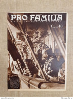 Copertina Pro Familia Del 1937 L'Ambasciatore Roberto Cantalupo A Salamanca - Other & Unclassified