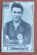 #12  Rare Football Card - CROATIA TOMISLAV CRNKOVIC (FC DINAMO ZAGREB)  Yugoslavia Soccer - Other & Unclassified