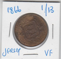 Jersey 1866 Coin Queen Victoria Thirteenth Of A Shilling Condition Very Fine - Jersey