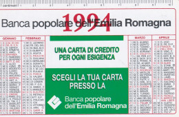 Calendarietto - Banca Popolare Dell'emilia Romagna -  Una Carta Di Credito Per Ogni Esigenza - Anno 1994 - Tamaño Pequeño : 1991-00