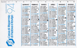 Calendarietto - Cassa Di Risparmio Di Padova E Rovigo -  Anno 1994 - Formato Piccolo : 1991-00