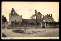 55 - ETAIN - GROUPE SCOLAIRE - EDITEUR METRICH ET CHENET - Etain