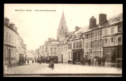 60 - BRETEUIL - RUE DE LA REPUBLIQUE - Breteuil