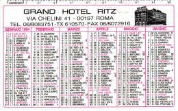 Calendarietto - Grand Hotel Ritz - Roma - Anno 1994 - Formato Piccolo : 1991-00