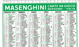 Calendarietto - Masenghini - Carte Da Gioco - Bergamo - Anno 1994 - Petit Format : 1991-00