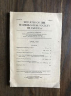 Bulletin Of The Seismological Society Of America - Vol.39 - Number 2 - April 1949 - Other & Unclassified