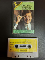K7 Audio : Jacques Bodoin - Cassettes Audio