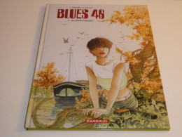 EO BLUES 46 TOME 2 / TBE - Original Edition - French