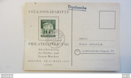 OPD: Ds-Karte Mit 6+44 Pf Dresdner Zwinger OSt. Dresden A21 31.3.46 Auf Anlasskarte Zum Philatelistentag Knr: 64 - Storia Postale