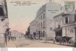 V4-33) LIBOURNE (GIRONDE) RUE CHANZY - HOTEL LOUBAT PRES LA GARE - ( ANIMEE - COLORISEE ) - Libourne