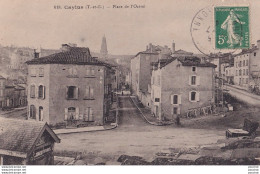 A26-82) CAYLUS (TARN ET GARONNE) PLACE DE L ' OCTROI - Caylus