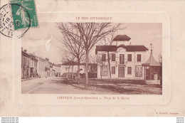 J13-47) LAROQUE TIMBAUT (LOT ET GARONNE) PLACE DE LA MAIRIE - EN  1913 - Laroque Timbault