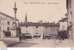 J23-01) MONTLUEL (AIN) PLACE CARNOT- (ANIMEE - HABITANTS - 2 SCANS) - Montluel