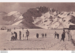 B18-31) SUPERBAGNERES (alt. 1800 M) - LES SPORTS D  'HIVER -  ( ANIMATION - SKIEURS - 2 SCANS ) - Superbagneres