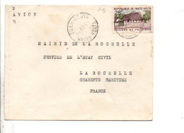 HAUTE VOLTA SEUL SUR LETTRE POUR LA FRANCE 1964 - Haute-Volta (1958-1984)