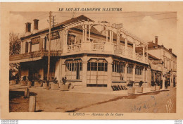 D13- 47) LIBOS (LOT ET GARONNE) AVENUE DE LA GARE - (COMMERCES - CAFE HOTEL CENTRAL - AUTO GARAGE - - 2 SCANS) - Libos