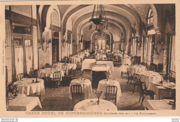 F13- 31) SUPERBAGNERES - GRAND HOTEL - LE  RESTAURANT - (2 SCANS) - Superbagneres