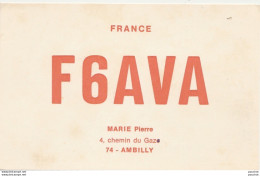 F17- QSL -  CARTE RADIO AMATEUR - F6AVA - MARIE PIERRE - 4 CHEMIN DU GAZ - AMBILLY - 2 SCANS - Radio Amatoriale