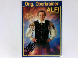 Signierte Autogrammkarte Von Oberkrainer Alfi U. S. Musikanten, Orig. - Ohne Zuordnung