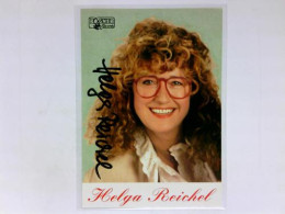 Signierte Autogrammkarte Von Reichel, Helga (Sängerin) - Non Classificati