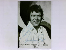 Signierte Autogrammkarte Von Riegel, Friedhelm (Sänger) - Non Classificati