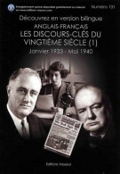 Les Discours-clés Du Vingtième Siècle : Janvier 1933 - Mai 1940 - Autres & Non Classés