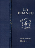 Carte Géographique Par La B.N.C.I. édition Blondel La Rougerie, Vichy/Le Montet, Genève, Narbonne, Ventimiglia, N° 4 - Strassenkarten