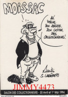 CPM - MOISSAC - Salon Des Collectionneurs 30 Avril Et 1er Mai 1994 - N° 709 - Edit. LIONS CLUB De MOISSAC - Bourses & Salons De Collections