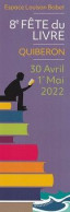 QUIBERON - SALON LIVRE BRETAGNE 2022 - LIBRAIRIES DE PORT MARIA - Marque-page TBon Etat (voir Scan) - Bookmarks