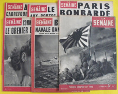 6 Revues La Semaine De 1942. Actualités Guerre Photos Collaboration Pacifique Japon Singapour Rommel Morgan Piaf - War 1939-45