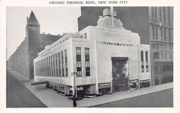 Usa - NEW YORK CITY - Airlines Terminal Building, 42nd Street And Park Avenue - Manhattan