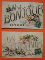 54 - FROUARD - 2 CARTES : Un Bonjour Et Un Souvenir De Frouard - Frouard