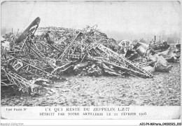 AJCP4-0320- MILITARIA - CE QUI RESTE DU ZEPPELIN -DETRUIT PAR NOTRE ARTILLERIE LE 21 FEVRIER 1916 - Andere Kriege