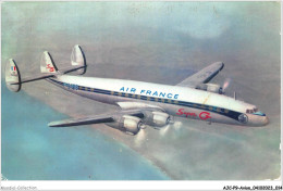 AJCP9-0842- AVION - AIR FRANCE - LOCKHEED SUPER G CONSTELLATION - 1946-....: Modern Era