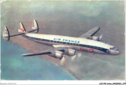 AJCP8-0817- AVION - AIR FRANCE - LOCKHEED SUPER G CONSTELLATION - 1946-....: Modern Era