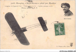 AJCP8-0742- AVION - MONOPLAN - BOREL-MORANE PILOTE PAR MOUTHIER - 1914-1918: 1ère Guerre