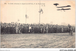 AJCP7-0724- AVION - LA FOULE ACLAMANT LE DEPART DE DUVAL - 6 DE PARIS-LIEGE - 1914-1918: 1st War