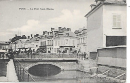 POIX ( 80 ) - Le Pont Saint Martin - Poix-de-Picardie