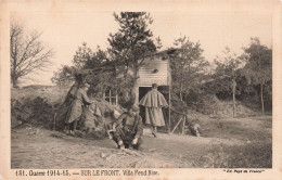 MILITARIA - Guerre 1914-15 - Sur Le Front - Villa Fend Bise - Carte Postale Ancienne - Weltkrieg 1914-18