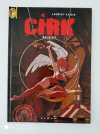 E.O. CIRK Gd Format T2 Ballerine - Laurent Astier - Neuf. - Editions Originales (langue Française)