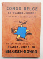 1951 Congo Belge Et Ruanda-Urundi - Statistiques Commerce Extérieur Fr/Nl - Economía