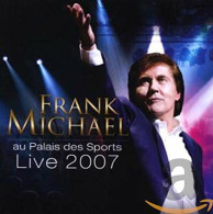 Frank Michael : Live 2007 Au Palais Des Sports - Other & Unclassified
