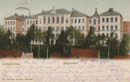 Crimmitschau, Bürgerschule, Gel. 1915 - Crimmitschau