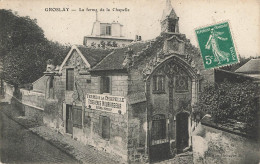 D4911 GROSLAY La Ferme De La Chapelle - Groslay