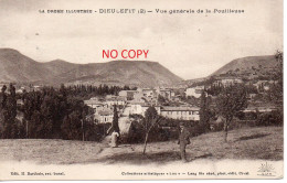 26. DIEULEFIT. Vue Générale De La Pouilleuse . Carte Impeccable. - Dieulefit