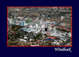 Namibia Windhoek Aerial View New Postcard - Namibie