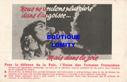 Politique Union Des Femmes Françaises Dénonce Les Capitalistes Américains CPA 1948 Défense De La Paix , Femme Communisme - Ohne Zuordnung