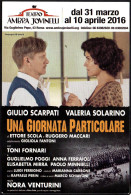 ITALIA 2016 - ROMA: TEATRO AMBRA JOVINELLI - GIULIO SCARPATI VALERIA SOLARINO - UNA GIORNATA PARTICOLARE - PROMOCARD - I - Teatro